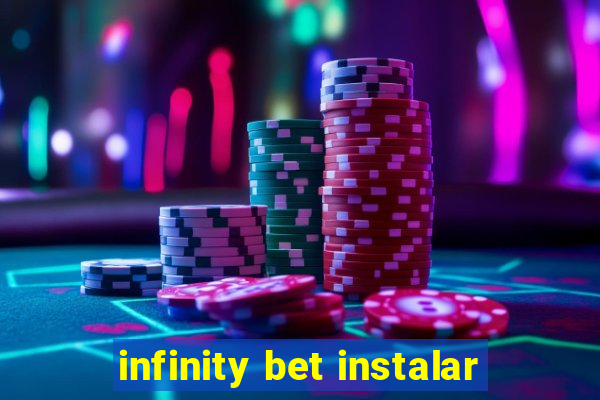 infinity bet instalar